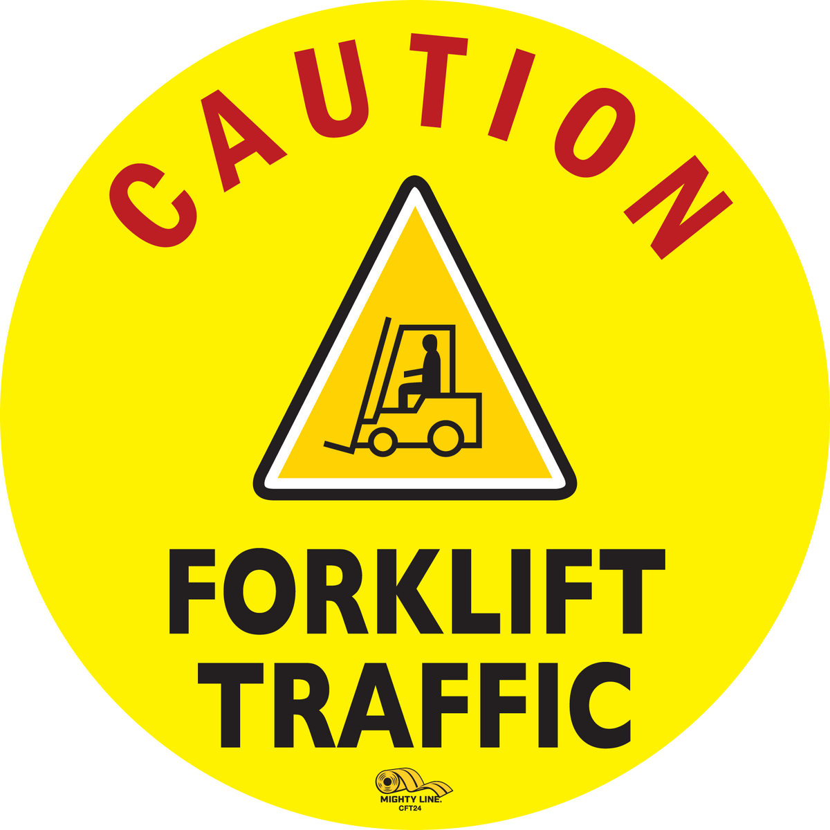 PVC floor sign 24" — warehouse safety messaging and 5S visual management